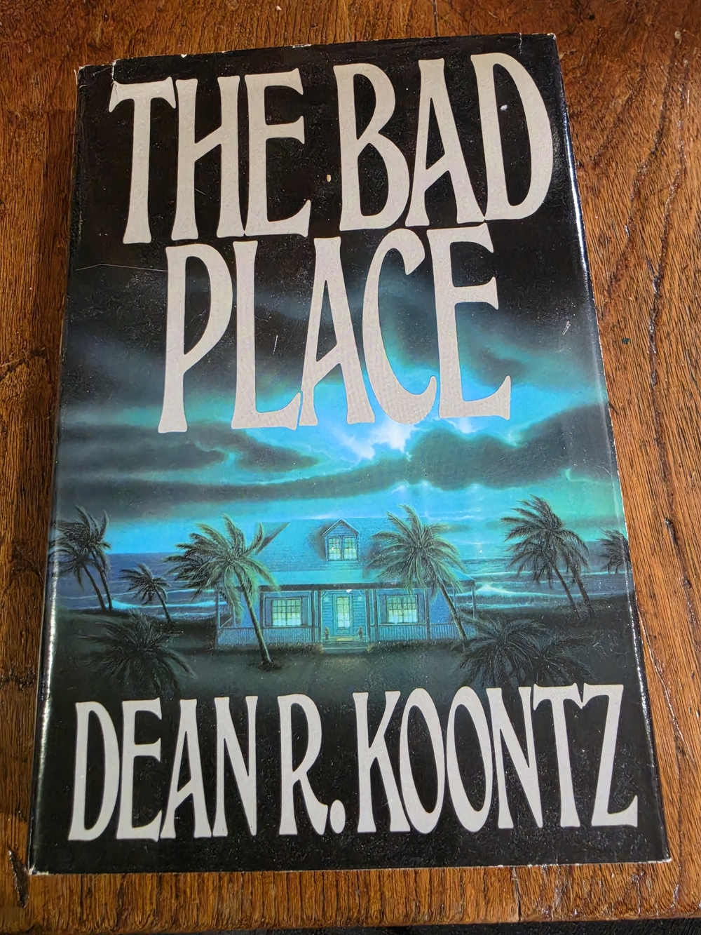 The Bad Place — Dean R. Koontz (1990 Hardcover)